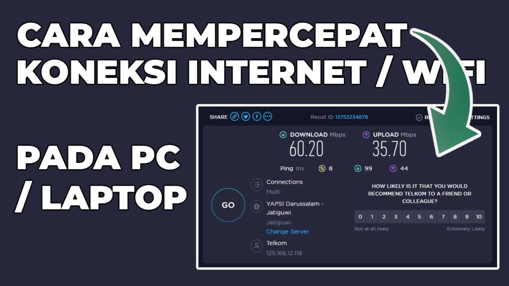 Cara Mempercepat Koneksi Wi-Fi di pc