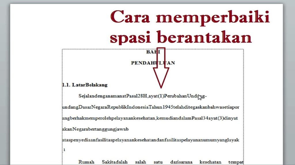 Cara Mengatur Spasi di Word agar tidak berantakan